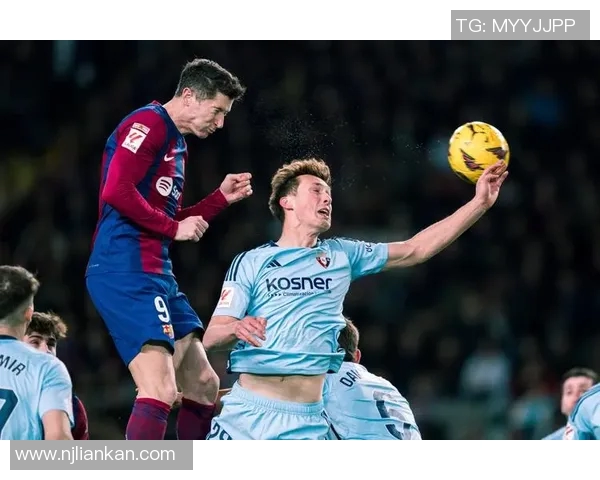 奥萨苏纳与阿瓦塞特的激烈对决揭示西甲新赛季的竞争格局